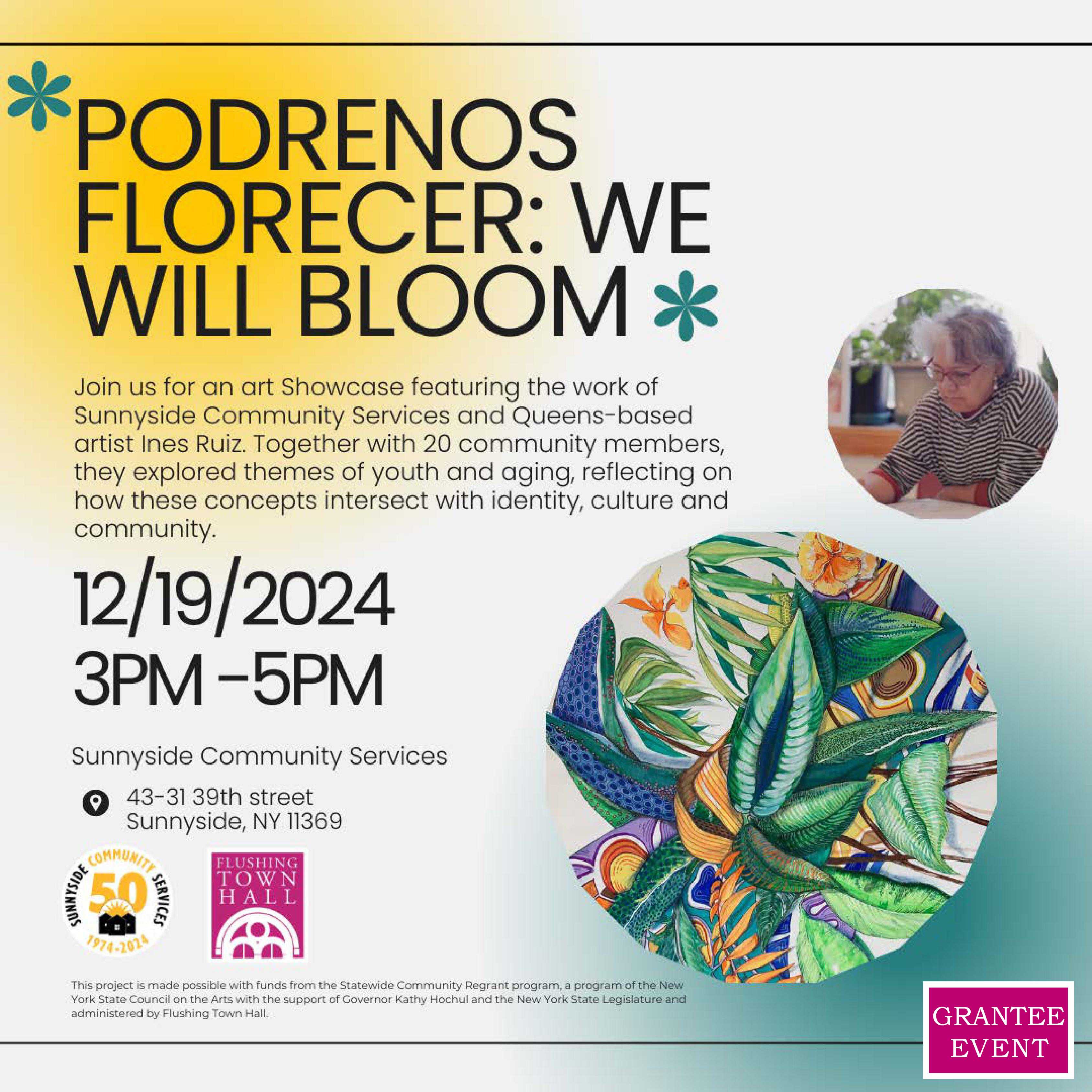 Podrenos Florecer: We Will Bloom